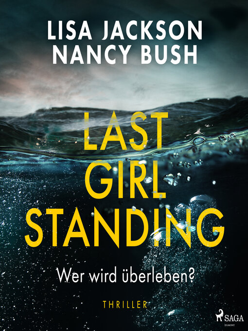 Titeldetails für Last Girl Standing--Wer wird überleben? nach Lisa Jackson - Warteliste